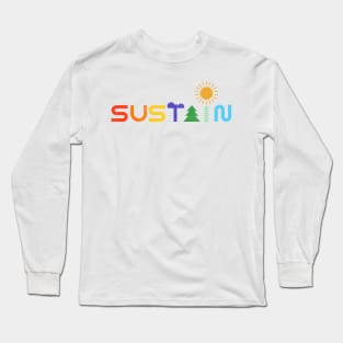 Sustain! Long Sleeve T-Shirt